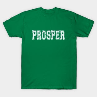 Prosper Style T-Shirt